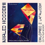 Audiobooki - literatura popularnonaukowa - Chłopiec z latawcem Khaled Hosseini - miniaturka - grafika 1