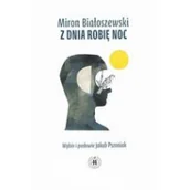 Poezja - Z dnia robię noc Nowa - miniaturka - grafika 1