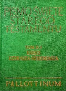 Pismo Święte Starego Testamentu Tom V 2 Księgi Ezdrasza Nehemiasza - Religia i religioznawstwo - miniaturka - grafika 1