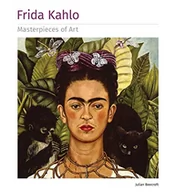 Książki o kulturze i sztuce - FLAME TREE PUBLISHING FRIDA KAHLO MASTERPIECES OF ART - miniaturka - grafika 1