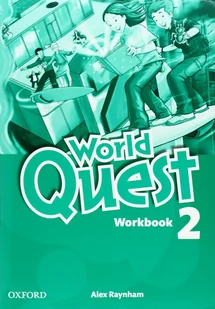 Raynham Alex World quest 2 workbook - Podręczniki dla szkół podstawowych - miniaturka - grafika 1