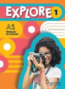 Hachette Explore 1. Podręcznik + Audio online - Książki do nauki języka francuskiego - miniaturka - grafika 3