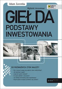 Giełda. Podstawy inwestowania - Finanse, księgowość, bankowość - miniaturka - grafika 1