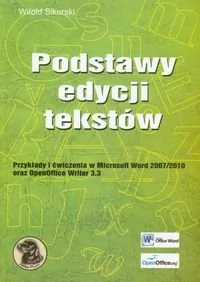 Podstawy edycji tekstów - Witold Sikorski - Podstawy obsługi komputera - miniaturka - grafika 1