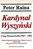 Biografie i autobiografie - Kardynał Wyszyński tom 8 Czasy Prymasowskie 1967 - 1968 - miniaturka - grafika 1