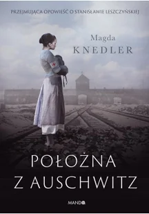 Położna z Auschwitz - Powieści - miniaturka - grafika 3