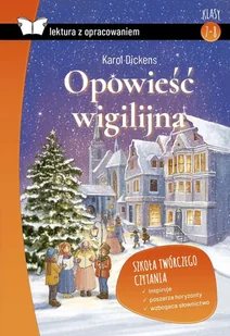 Opowieść Wigilijna Lektura Z Opracowaniem Charles Dickens - Podręczniki dla szkół podstawowych - miniaturka - grafika 2