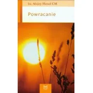 Poezja - Powracanie - Alojzy Henel - miniaturka - grafika 1
