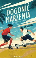 Baśnie, bajki, legendy - Dogonić marzenia. Do ostatniego gwizdka - Kazik - miniaturka - grafika 1