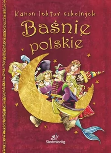 Siedmioróg Baśnie polskie, Kanon lektur szkolnych - Opracowanie zbiorowe - Lektury szkoła podstawowa - miniaturka - grafika 1