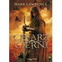 Papierowy Księżyc Cesarz Cierni Mark Lawrence 9788361386544 - Powieści Papierowy Księżyc Cesarz Cierni Mark Lawrence 9788361386544 - Powieści - miniaturka - grafika 1