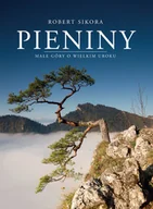 Albumy krajoznawcze - Pieniny. Małe góry o wielkim uroku - miniaturka - grafika 1