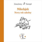 Książki edukacyjne - Mikołajek. Nowy rok szkolny - miniaturka - grafika 1