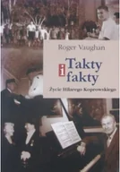 Biografie i autobiografie - Takty i fakty Życie Hilarego Koprowskiego - miniaturka - grafika 1