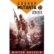 Science-fiction - Fabryka Słów Wiktor Noczkin Czerep Mutanta - miniaturka - grafika 1