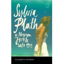 Marginesy Sylvia Plath w Nowym Jorku Lato 1953 - Elizabeth Winder - Biografie i autobiografie - miniaturka - grafika 1