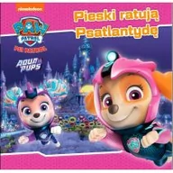 Powieści i opowiadania - Psi Patrol. Story cz.51 Pieski ratują Psatlantydę - miniaturka - grafika 1