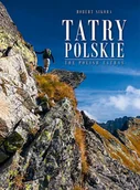 Przewodniki - Tatry Polskie Sikora Robert - miniaturka - grafika 1