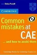 Cambridge University Press Common Mistakes at CAE... and how to avoid them - Powell Debra