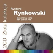 Pop - Z$92ota kolekcja Bananowy Song Ten typ tak ma 2xCD Ryszard Rynkowski - miniaturka - grafika 1