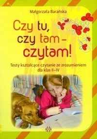 Czy tu czy tam czytam - Małgorzata Barańska - Materiały pomocnicze dla uczniów - miniaturka - grafika 1