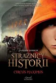 Literatura popularno naukowa dla młodzieży - Circus Maximus. Strażnicy historii. Tom 2 - miniaturka - grafika 1