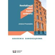 Filozofia i socjologia - Rewitalizacja miast - Przywojska Justyna - miniaturka - grafika 1