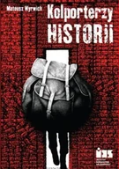 Historia świata - Kolporterzy historii - miniaturka - grafika 1