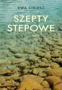 Szepty stepowe. Słońce umiera i tańczy. Tom 2 - E-booki - literatura obca - miniaturka - grafika 1