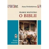 Książki religijne obcojęzyczne - Prawie wszystko o Biblii - Anna Świderkówna - miniaturka - grafika 1