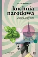 Książki kucharskie - Kuchnia narodowa - von Anya Bremzen - miniaturka - grafika 1
