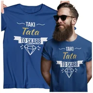 Gadżety dla niej i dla niego - Koszulka dla TATY modny prezent na Dzień Ojca Stylowa koszulka Taki tata to skarb kolor granatowy - miniaturka - grafika 1