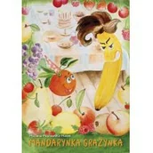 Powieści i opowiadania - Sorus Mandarynka Grażynka Marlena Popławska-Marek - miniaturka - grafika 1