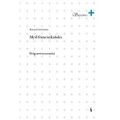 Religia i religioznawstwo - Myśl franciszkańska Nowa - miniaturka - grafika 1