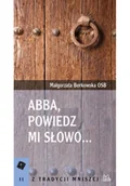 Religia i religioznawstwo - Abba, powiedz mi słowo - miniaturka - grafika 1