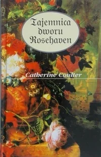 Tajemnica dworu Rosehaven - Literatura obyczajowa - miniaturka - grafika 1