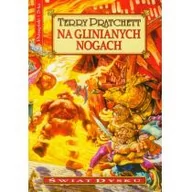 Literatura przygodowa - Prószyński Na glinianych nogach. Świat Dysku - Terry Pratchett - miniaturka - grafika 1