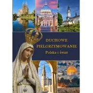 Religia i religioznawstwo - Duchowe Pielgrzymowanie Polska I Świat Robert Szybiński - miniaturka - grafika 1