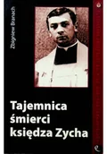 Biografie i autobiografie - Tajemnica śmierci księdza Zycha - miniaturka - grafika 1