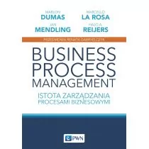 Business Process Management. Istota zarządzania procesami biznesowymi. Studia z zarządzania