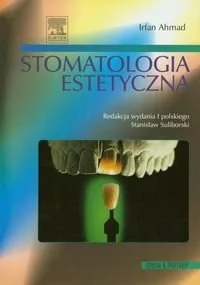Stomatologia estetyczna Irfan Ahmad - Książki medyczne - miniaturka - grafika 1