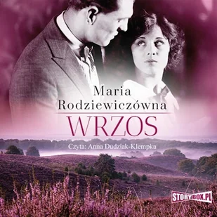 Wrzos Maria Rodziewiczówna - Audiobooki - literatura popularnonaukowa - miniaturka - grafika 1