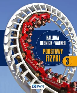 Podstawy fizyki Tom 3 - David Halliday, Robert Resnick, Walker Jearl - Podręczniki dla szkół wyższych - miniaturka - grafika 1