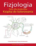 Literatura popularno naukowa dla młodzieży - Olesiejuk Sp. z o.o. Fizjologia. Testy dla studentów - praca zbiorowa - miniaturka - grafika 1