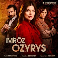Audiobooki - kryminał, sensacja, thriller - Ozyrys Remigiusz Mróz - miniaturka - grafika 1