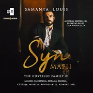 Audiobooki - romanse - Syn mafii. Tom 1 Samanta Louis - miniaturka - grafika 1