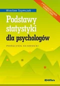 Pedagogika i dydaktyka - Podstawy Statystyki dla Psychologów. Podręcznik Akademicki - miniaturka - grafika 1