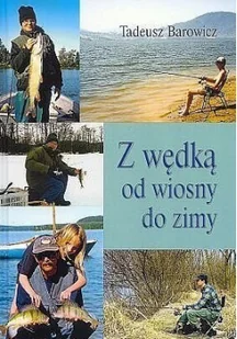 Z wędką od wiosny do zimy Używana - Rolnictwo i przemysł - miniaturka - grafika 2
