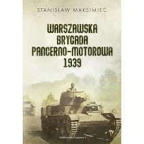 Warszawska Brygada Pancerno-Motorowa 1939 Stanisław Maksimiec