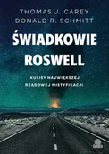 E-booki - literatura faktu - Świadkowie Roswell. Kulisy największej rządowej mistyfikacji - miniaturka - grafika 1